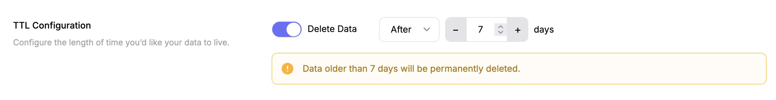 TTL configuration: delete anything older than a given duration